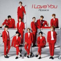 Ａｐｅａｃｅ／Ｉ　Ｌｏｖｅ　Ｙｏｕ