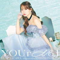 芹澤優／ＹＯＵｒ　Ｎｏ．１