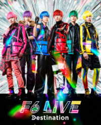 草地稜之／Ｆ６　ＬＩＶＥ「Ｄｅｓｔｉｎａｔｉｏｎ」 Ｂｌｕ－ｒａｙ　Ｄｉｓｃ