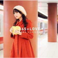 麻倉もも／３６５×ＬＯＶＥ（初回生産限定盤）