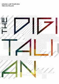 嵐／ＡＲＡＳＨＩ　ＬＩＶＥ　ＴＯＵＲ　２０１４　ＴＨＥ　ＤＩＧＩＴＡＬＩＡＮ