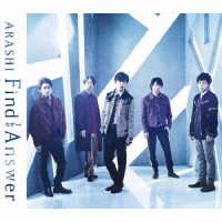 嵐／Ｆｉｎｄ　Ｔｈｅ　Ａｎｓｗｅｒ（初回限定盤）