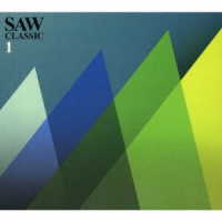 サキタハヂメ／ＳＡＷ　ＣＬＡＳＳＩＣ　１