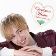 ニコラス・エドワーズ／Ｃｈｒｉｓｔｍａｓ　Ｗｉｓｈｅｓ