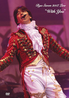 リュ・シウォン／Ｒｙｕ　Ｓｉｗｏｎ　２００７　Ｌｉｖｅ　～Ｗｉｔｈ　Ｙｏｕ～ＤＶＤ