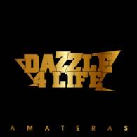 ＤＡＺＺＬＥ　４　ＬＩＦＥ／ＡＭＡＴＥＲＡＳ