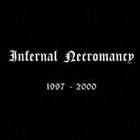 Ｉｎｆｅｒｎａｌ　Ｎｅｃｒｏｍａｎｃｙ／１９９７－２０００