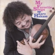 葉加瀬太郎／Ｍｙ　Ｆａｖｏｒｉｔｅ　Ｓｏｎｇｓ（初回生産限定盤）