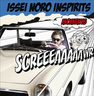 ＩＳＳＥＩ　ＮＯＲＯ　ＩＮＳＰＩＲＩＴＳ／ＭＯＭＥＮＴＳ