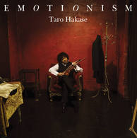 葉加瀬太郎／ＥＭＯＴＩＯＮＩＳＭ