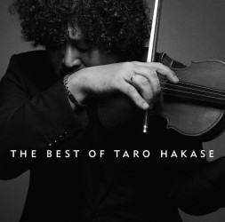 葉加瀬太郎／ＴＨＥ　ＢＥＳＴ　ＯＦ　ＴＡＲＯ　ＨＡＫＡＳＥ（初回生産限定盤）