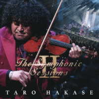 葉加瀬太郎／Ｔｈｅ　Ｓｙｍｐｈｏｎｉｃ　Ｓｅｓｓｉｏｎｓ　Ⅱ