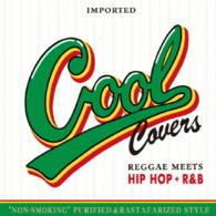 オムニバス／クール・カバーズ・ｖｏｌ．１　レゲエ・ミーツ・ヒップ・ホップ＋Ｒ＆Ｂ