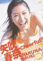 矢吹春奈　Ｃｈｅｅｒｆｕｌ