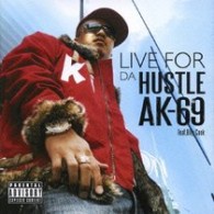 ＡＫ－６９／ＬＩＶＥ　ＦＯＲ　ＤＡ　ＨＵＳＴＬＥ