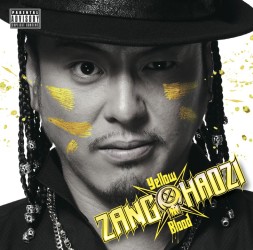 ＺＡＮＧ　ＨＡＯＺＩ／ＹＥＬＬＯＷ　ＢＬＯＯＤ