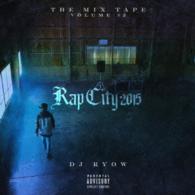ハンニャ／ＴＨＥ　ＭＩＸ　ＴＡＰＥ　ＶＯＬＵＭＥ　＃２　－　ＲＡＰ　ＣＩＴＹ　２０１５　－