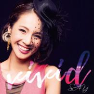 ＳＡＹ／ｖｉｖｉｄ