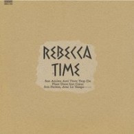 レベッカ／ＴＩＭＥ【完全生産限定盤／紙ジャケット仕様】
