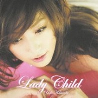 熊田曜子／Ｌａｄｙ　Ｃｈｉｌｄ【初回限定盤／ＤＶＤ付き】