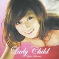熊田曜子／Ｌａｄｙ　Ｃｈｉｌｄ【通常盤】