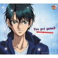 越前リョーマ／Ｙｏｕ　ｇｏｔ　ｇａｍｅ？