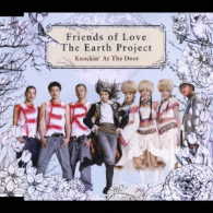 Ｆｒｉｅｎｄｓ　ｏｆ　Ｌｏｖｅ　Ｔｈｅ　Ｅａｒｔｈ　Ｐｒｏｊｅｃｔ／Ｋｎｏｃｋｉｎ’Ａｔ　Ｔｈｅ　Ｄｏｏｒ