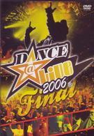 Ｄａｎｃｅ＠Ｌｉｖｅ　Ｆｉｎａｌ　２００６