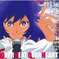 ミスティーハニー（田村ゆかり）／ＯＶＥＲ　ＨＥＡＴ，ＯＶＥＲ　ＨＥＡＲＴ