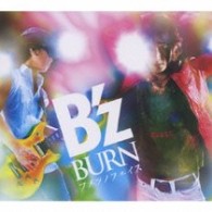Ｂ’ｚ／ＢＵＲＮ－フメツノフェイス－