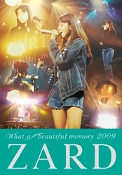／ＺＡＲＤ　Ｗｈａｔ　ａ　ｂｅａｕｔｉｆｕｌ　ｍｅｍｏｒｙ　２００９