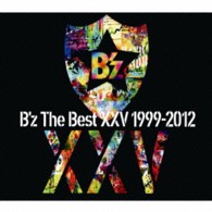 Ｂ’ｚ／Ｂ’ｚ　Ｔｈｅ　Ｂｅｓｔ　ⅩⅩⅤ　１９９９－２０１２（初回限定盤）