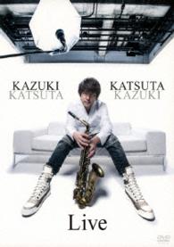 勝田一樹／ＫＡＺＵＫＩ　ＫＡＴＳＵＴＡ　１ｓｔ　Ｓｏｌｏ　Ｌｉｖｅ　ａｔ　Ｒｏｐｐｏｎｇｉ　Ｓｗｅｅｔ　Ｂａｓｉｌ，ＳＴＢ　１３９　２０１４．３．２９