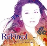 南野陽子／ＲｅＦｉｎｅｄ－Ｓｏｎｇｓ　Ｃｏｌｌｅｃｔｉｏｎ～ＮＡＮＮＯ　２５ｔｈ　Ａｎｎｉｖｅｒｓａｒｙ【Ｂｌｕ－ｓｐｅｃ　ＣＤ】