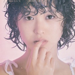 松田聖子／ＳＱＵＡＬＬ【Ｂｌｕ－ｓｐｅｃ　ＣＤ】