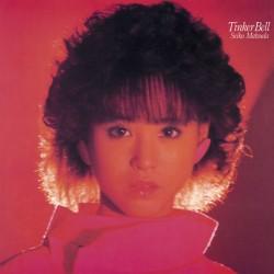 松田聖子／Ｔｉｎｋｅｒ　Ｂｅｌｌ【Ｂｌｕ－ｓｐｅｃ　ＣＤ】