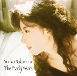 中村由利子／中村由利子　～Ｔｈｅ　Ｅａｒｌｙ　Ｙｅａｒｓ