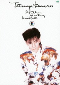 小室哲哉／Ｄｉｇｉｔａｌｉａｎ　ｉｓ　ｅａｔｉｎｇ　ｂｒｅａｋｆａｓｔ