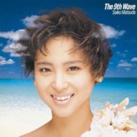 松田聖子／Ｔｈｅ　９ｔｈ　Ｗａｖｅ