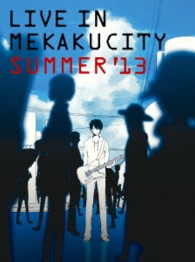 じん（自然の敵Ｐ）／ライブインメカクシティ　ＳＵＭＭＥＲ’１３（初回生産限定盤） Ｂｌｕ－ｒａｙ　Ｄｉｓｃ