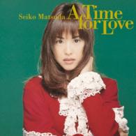 松田聖子／Ａ　Ｔｉｍｅ　ｆｏｒ　Ｌｏｖｅ