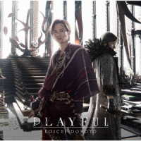 ＫＯＩＣＨＩ　ＤＯＭＯＴＯ／ＰＬＡＹＦＵＬ