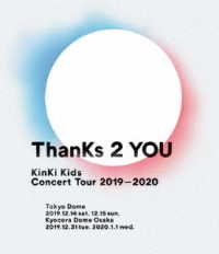 ＫｉｎＫｉ　Ｋｉｄｓ／ＫｉｎＫｉ　Ｋｉｄｓ　Ｃｏｎｃｅｒｔ　Ｔｏｕｒ　２０１９－２０２０　ＴｈａｎＫｓ　２　ＹＯＵ Ｂｌｕ－ｒａｙ　Ｄｉｓｃ
