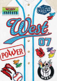 ＷＥＳＴ．／ＷＥＳＴ．　ＬＩＶＥ　ＴＯＵＲ　２０２３　ＰＯＷＥＲ