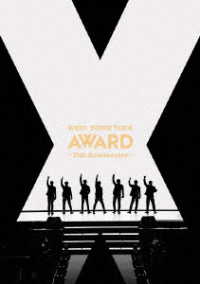 ＷＥＳＴ．／ＷＥＳＴ．　ＤＯＭＥ　ＴＯＵＲ　ＡＷＡＲＤ　～１０ｔｈ　Ａｎｎｉｖｅｒｓａｒｙ～