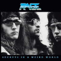 レイジ／シークレッツ・イン・ア・ウィアード・ワールド