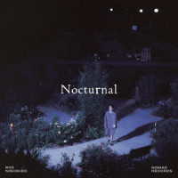錦戸亮／Ｎｏｃｔｕｒｎａｌ＜初回限定盤（ＤＶＤ付）＞