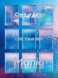 Ｓｎｏｗ　Ｍａｎ／Ｓｎｏｗ　Ｍａｎ　ＬＩＶＥ　ＴＯＵＲ　２０２１　Ｍａｎｉａ（初回盤）