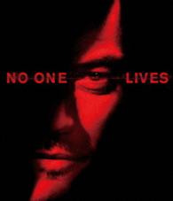 ＮＯ　ＯＮＥ　ＬＩＶＥＳ　ノー・ワン・リヴズ　スペシャル・プライス Ｂｌｕ－ｒａｙ　Ｄｉｓｃ