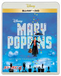 メリー・ポピンズ　５０周年記念版　ブルーレイ＋ＤＶＤセット Ｂｌｕ－ｒａｙ　Ｄｉｓｃ